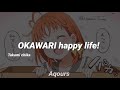 OKAWARI happy life - Takami Chika - (lyrics sub español)