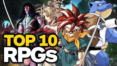 Top 10 RPGs of All Time