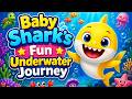 Baby Shark’s Fun Underwater Journey 🌊🦈 | Kids Songs &amp; Nursery Rhymes Adventure