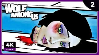 The Wolf Among Us - Faith (Episode 2) || 2023Gameplay || 4k graphics -Watch & Enjoy