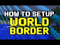 How to Setup Minecraft World Border - Scalacube