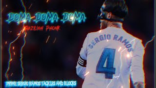 SERGIO RAMOS🔥😈 · Doma Doma Doma Brazilian phonk (Best tackles and blocks) Resimi