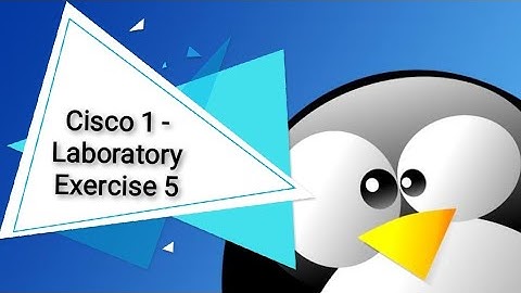 Data Communication & Networking 1 - Laboratory Exercise 005