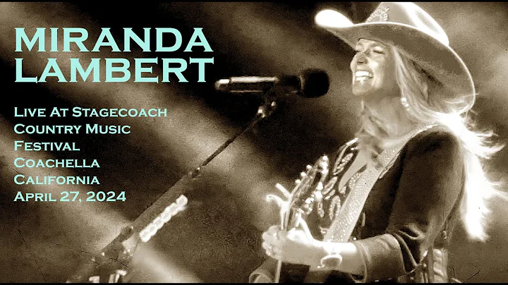 Miranda Lambert "Mama's Broken Heart" w Reba McEntire Live @ Stagecoach, Coachella, CA - 4/27/24