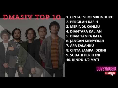 D'MASIV - TOP 10 LAGU HITS TERBAIK D'MASIV - LAGU NOSTALGIA TAHUN 2000