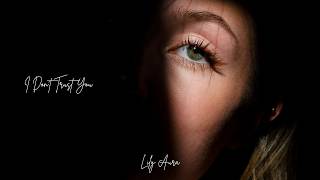 I Don't Trust You— Lily Aura (Official Music Video)