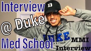 Medical School Interview At Duke University School Of Medicine Mmi