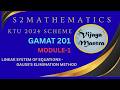 S2 Mathematics for Information Science |Gauss's Elimination Method | Module 3|Blueberry Edutech|KTU 