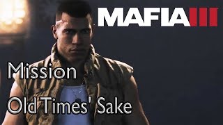 Mafia 3 Mission Old Times Sake