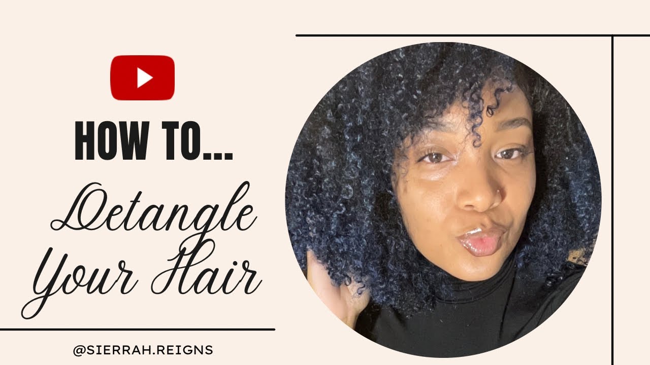 How to PROPERLY DETANGLE YOUR HAIR Make your salon visit easier for
