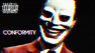 NEW WORLD ORDER | PT. 4 | 'CONFORMITY' | #DARTHXXXL | (ft. @AzeAlter)