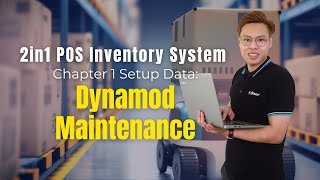 2in1 POS Inventory System | Chapter 1 Setup Data: Dynamod Maintenance