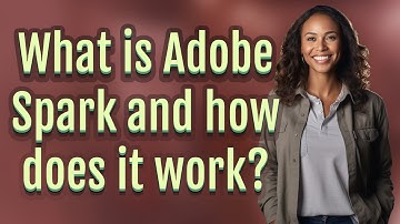 What is Adobe Spark and how does it work?