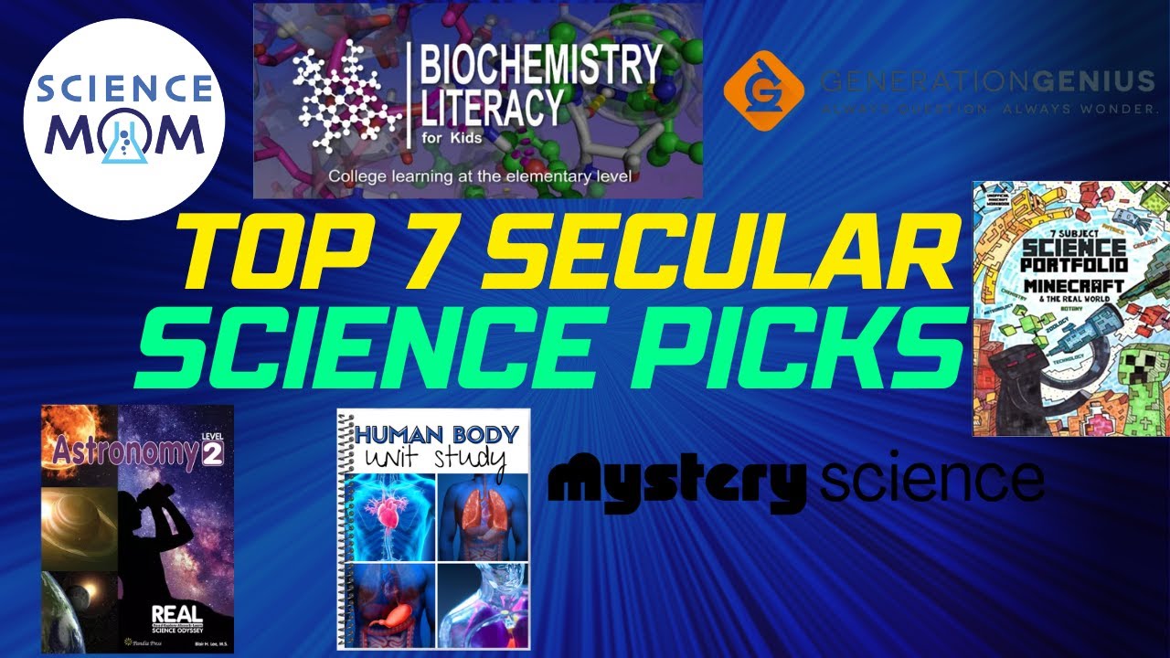 top-7-science-secular-homeschool-curriculum-picks-youtube