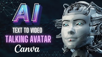 Create Your Own Talking Avatar Using  Canva AI | Canva