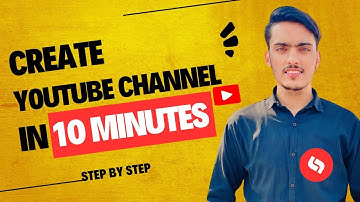 Create a New YouTube Channel in Minutes – Beginners’ Ultimate Guide