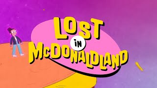 Download Lagu Lost In McDonaldland | Trailer MP3 Download Lagu Lost In McDonaldland | Trailer MP3