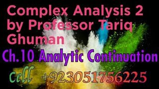 Complex Analysis 2 notes by Prof. Tariq Ghuman | Ch.10 | Analytic Continuation #complexanalysis Wealth