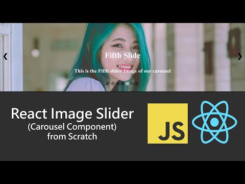 Build A Carousel Component In React JS  - Slider 2021 #1