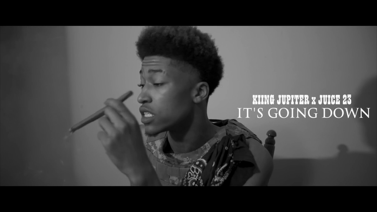 Kiing Jupiter x JUICE 23 -  It's Going Down  ( Official Video ) Shot By @nico_nel_media