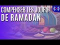 Compenser les jours de ramadan