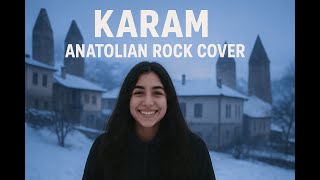 Karam - Bacacılar Yüksek Yapar Bacayı Anatolian Rock Cover