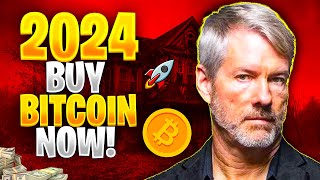 Why 2024 Is The BEST TIME To Buy Bitcoin - Michael Saylor