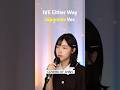 Kpopを日本語に訳したら?#ive #eitherway