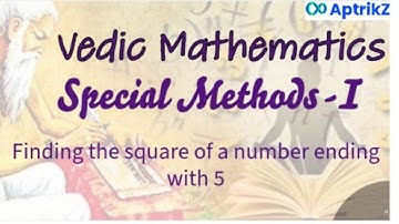 Vedic Math - Square of a number ending with 5