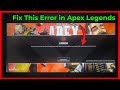 Fix Apex Legends: Connection to server timed out (code:net)