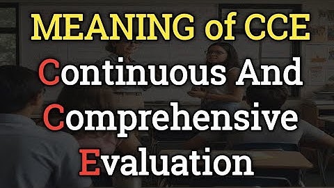 Meaning of Continuous And Comprehensive Evaluation CCE |Evaluation|B.Ed CTET PSTET