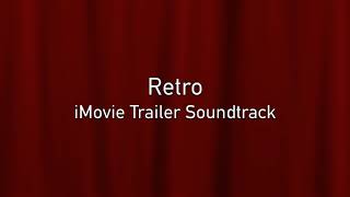 Retro Imovie Trailer Soundtrack Isoundspro