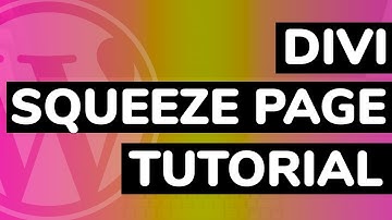 Divi Squeeze Page Tutorial: Watch us Build a Lead Capture Page Using Divi Theme and Bloom Plugin