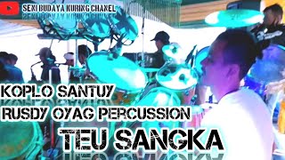 Rusdy Oyag !!! Teu Sangka-Abiel Jatnika Cover Rusdy Oyag Percussion