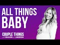 Couple Things | All Things Baby