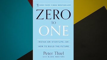 Book Summary | Zero to One, Notes on Startups, or How to Build the Future