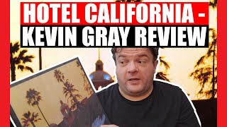 Hotel California - Kevin Gray Review @MattHayesVinyl