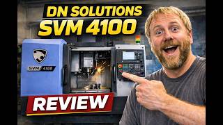 DN Solutions SVM 4100 Review – Is This CNC Mill Worth It?
