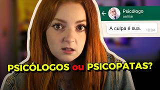 Como ESSAS PESSOAS viraram PSICÓLOGOS? (relatos de pacientes)