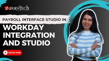 Payroll Interface Studio in Workday Integration and Studio | ZaranTech