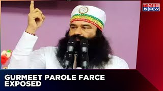 Times Now Accessed Gurmeet Ram Rahim's Parole Papers | Rapist Gets Good Conduct Certificate