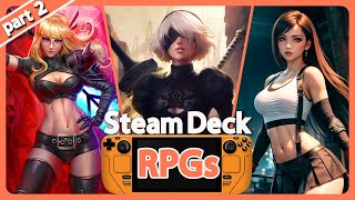 10 MUST BUY RPGs For The Steam Deck...Part 2