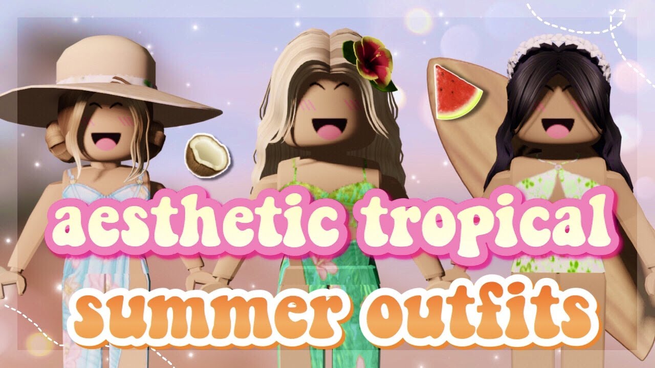 Aesthetic Tropical Summer Outfit Codes For Bloxburg Roblox Youtube - summer aesthetic roblox outfits codes