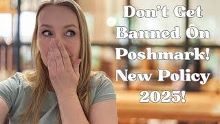Dont Get Banned Is Your Poshmark Store At Risk After The New Policy?