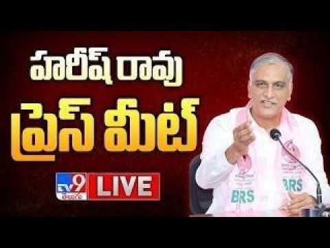 BRS Harish Rao Press Meet LIVE - TV9 - TV9
