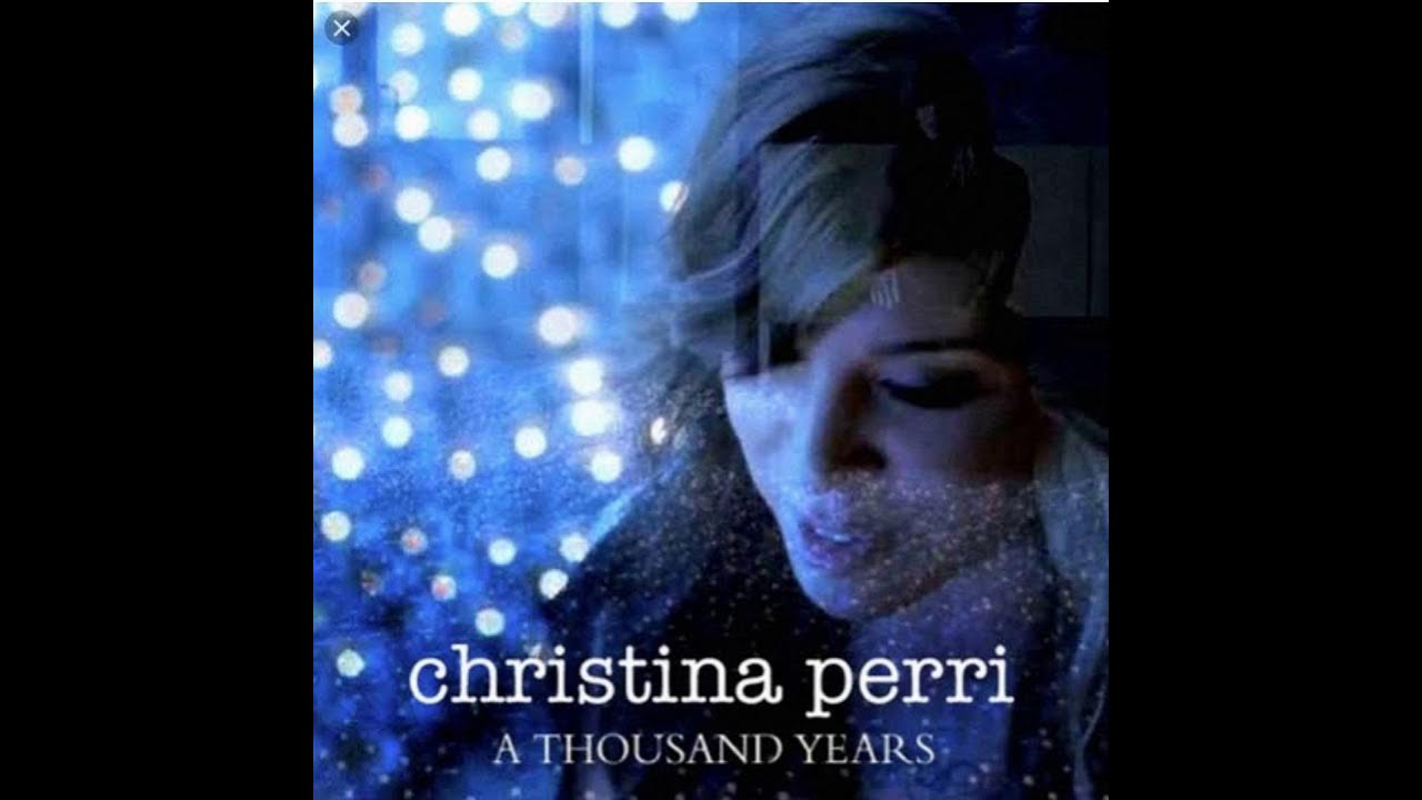 5 thousand years. Christina Perri a Thousand. A Thousand years Christina Perri. A Thousand years Christina Perri обложка. Thousand years Christina Perri Steve Kazee.
