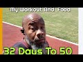 32 Days To 50 My Push Workout