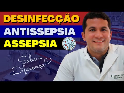 Vídeo: Desinfecção é o mesmo que antissepsia?