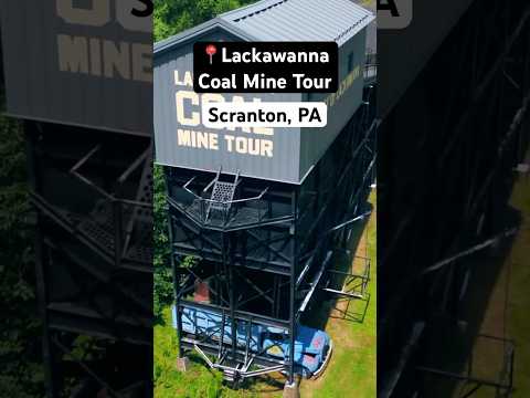 Lackawanna Coal Mine