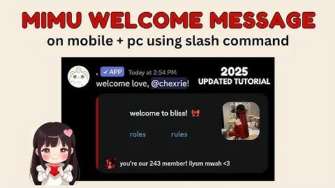 WELCOME / GREET MESSAGE |  Mimu bot | 7 easy steps | 2025 updated | using slash cmd on mobile + pc